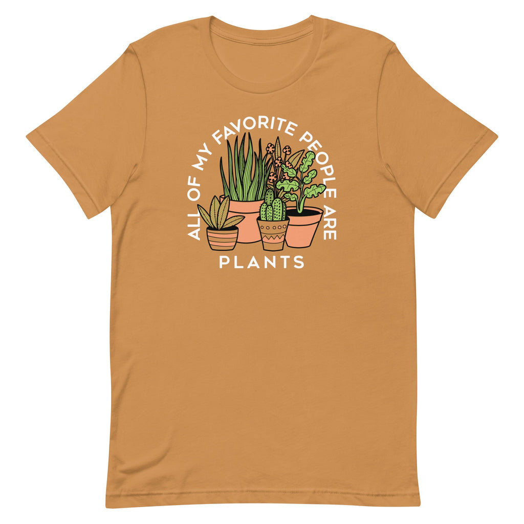 All Of My Favorite People Are Plants Men's Signature Tee