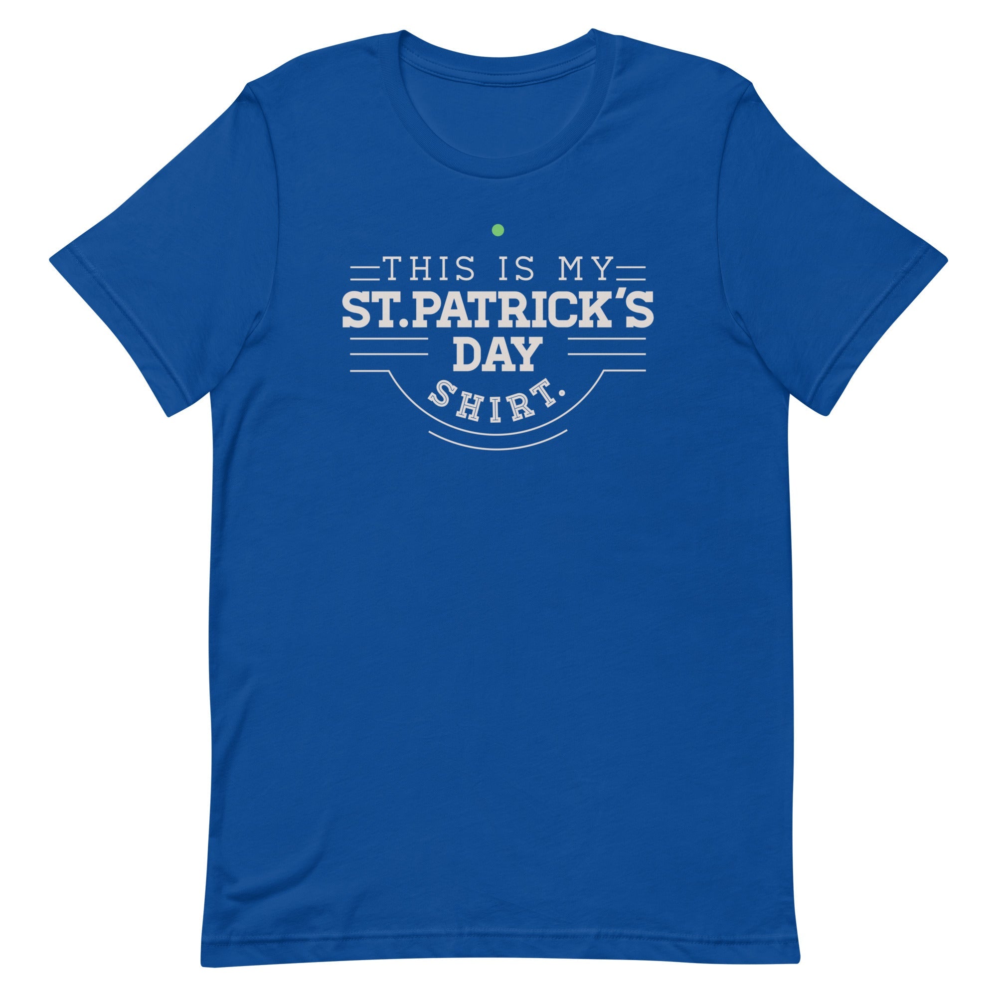 This Is My St. Patrick's Day Shirt Men's Signature Tee
