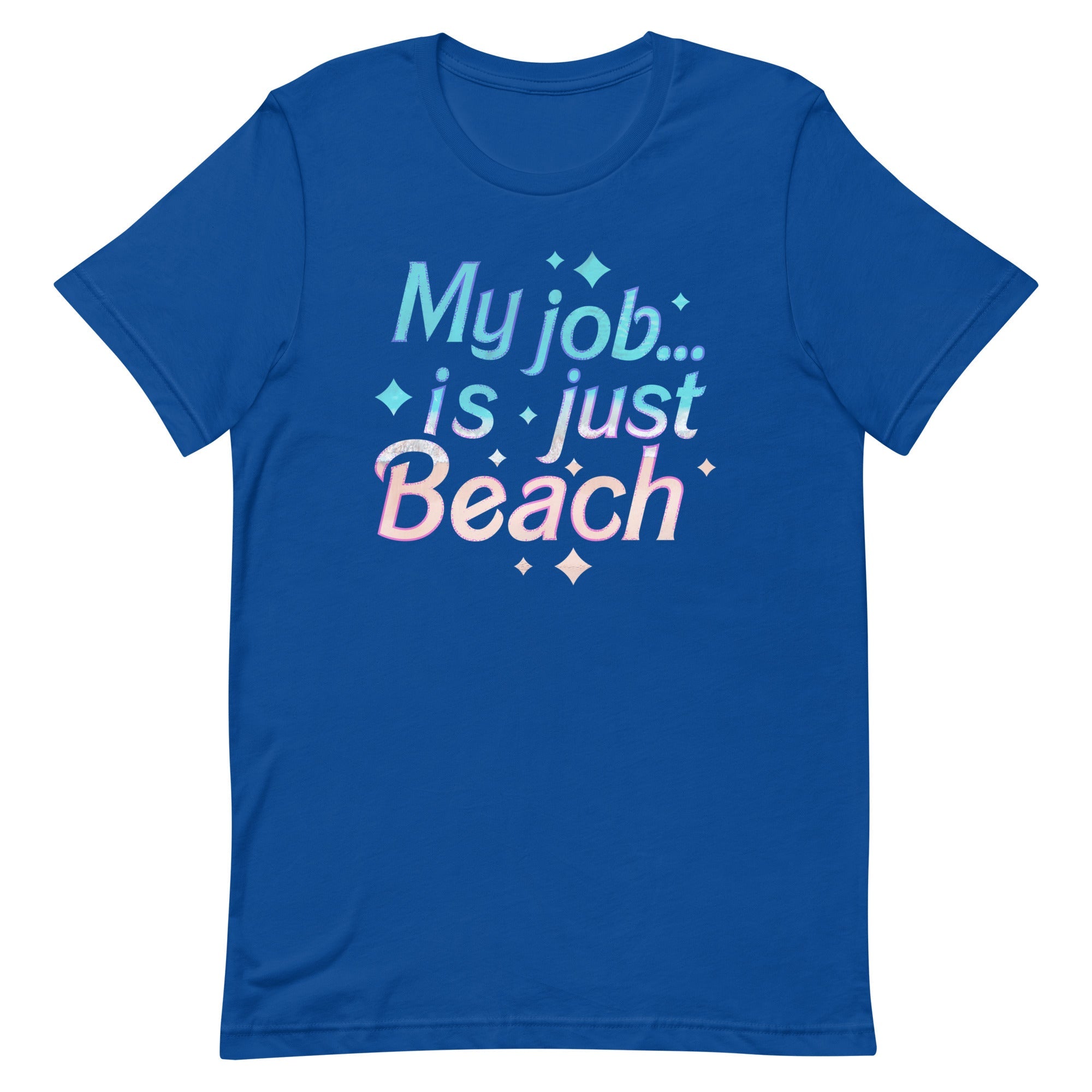 My Job Is Just Beach Men's Signature Tee