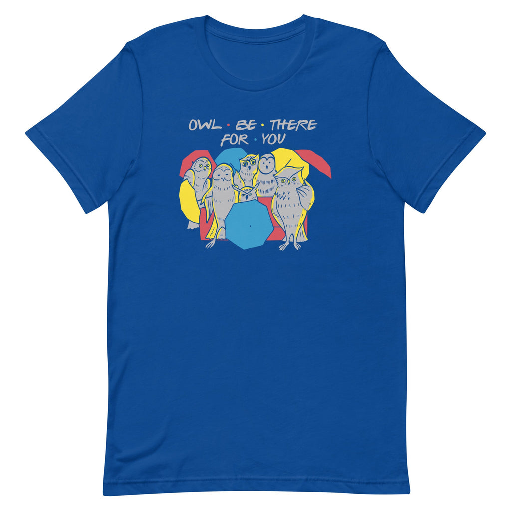Owl Be There For You Men's Signature Tee