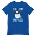 Kids Today Have No Idea What This Is Men's Signature Tee