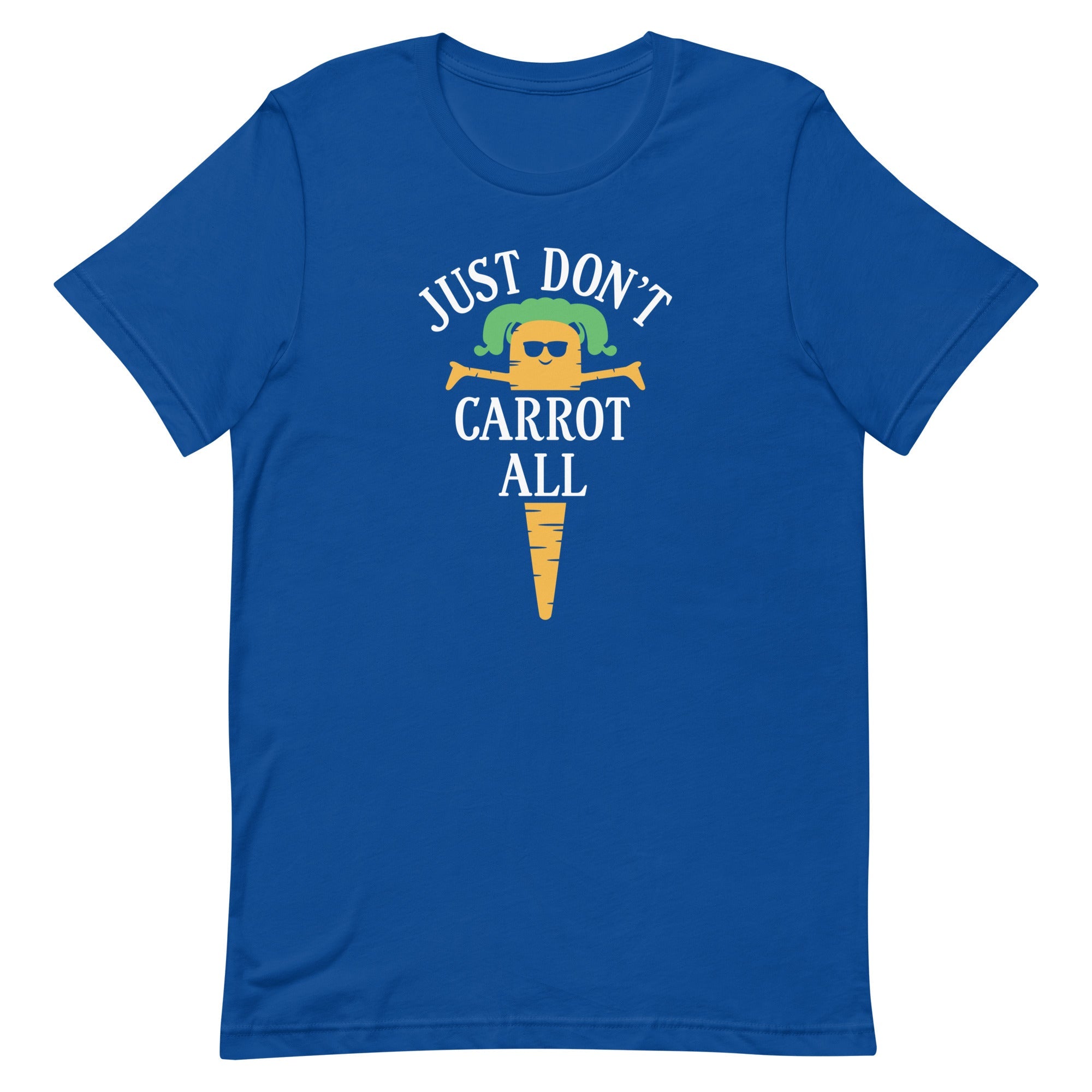 Just Don't Carrot All Men's Signature Tee