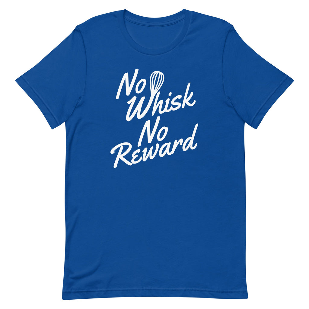 No Whisk No Reward Men's Signature Tee