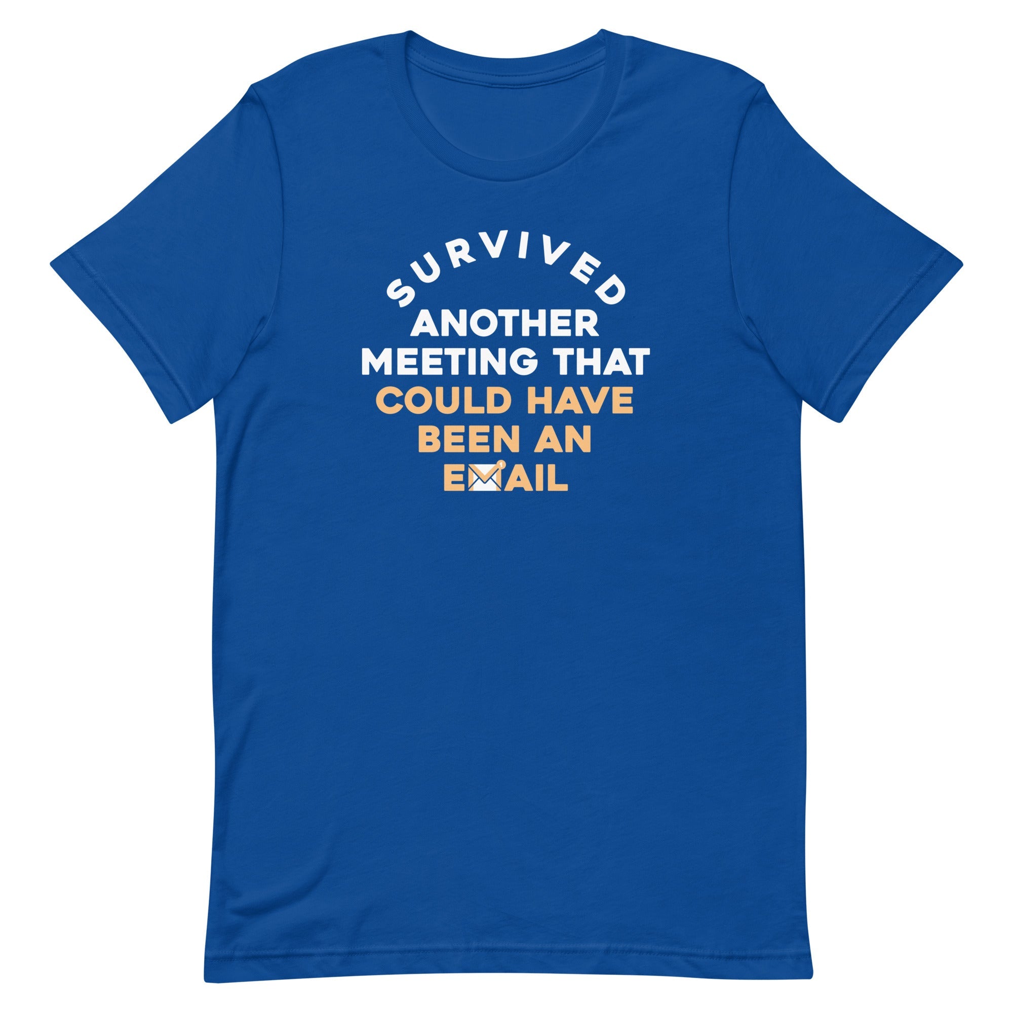 Survived Another Meeting Men's Signature Tee