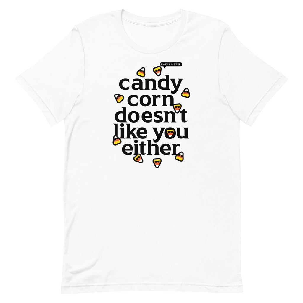 Candy Corn Doesn't Like You Either Men's Signature Tee