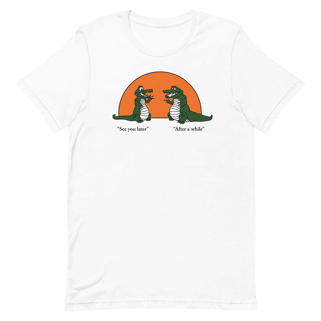 See You Later Alligator Men's Signature Tee