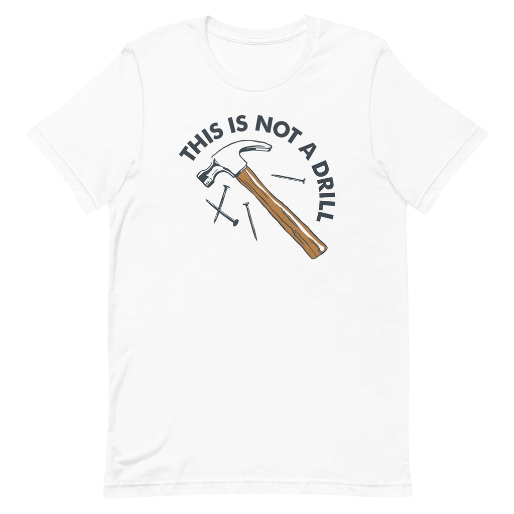This Is Not A Drill Men's Signature Tee