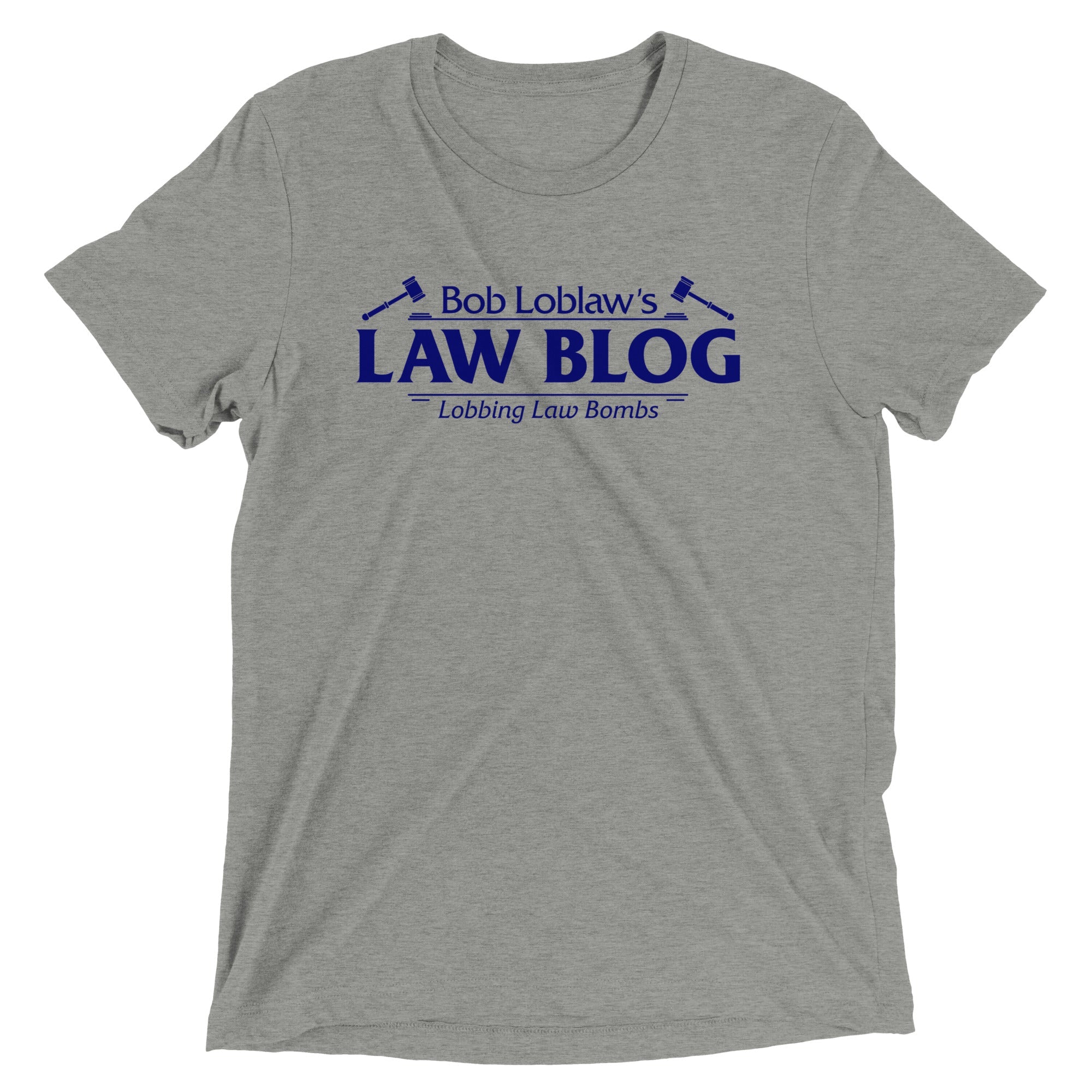 Bob Loblaw's Law Blog Men's Tri-Blend Tee
