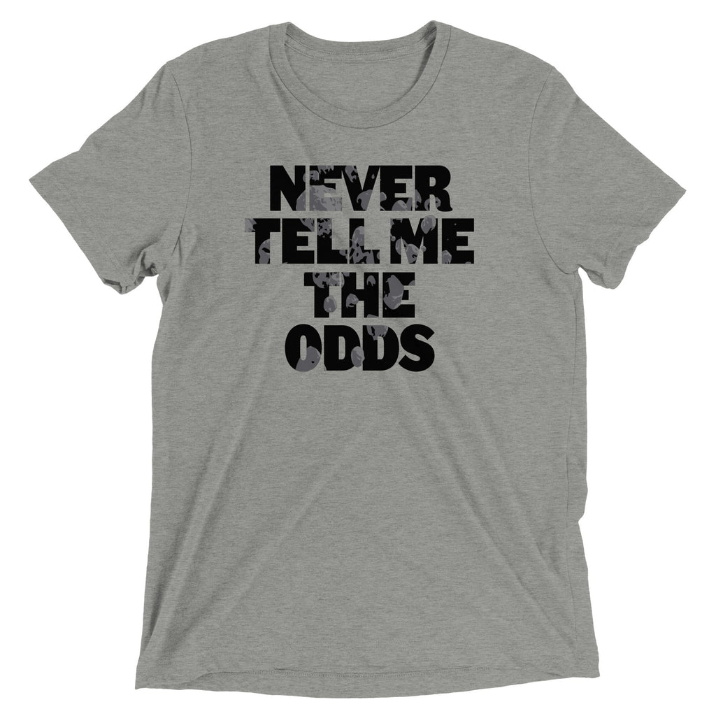 Never Tell Me The Odds Men's Tri-Blend Tee