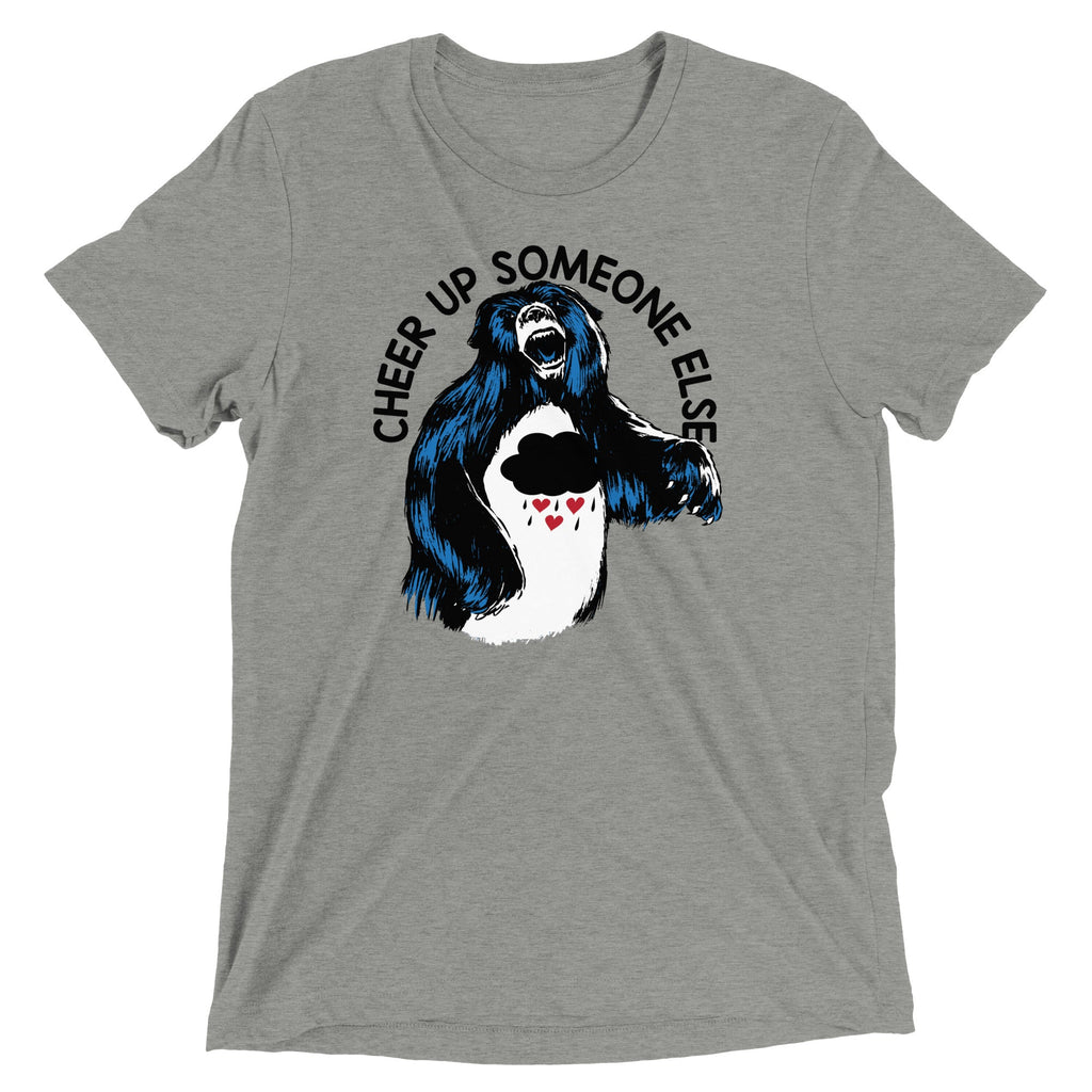 Cheer Up Someone Else Men's Tri-Blend Tee