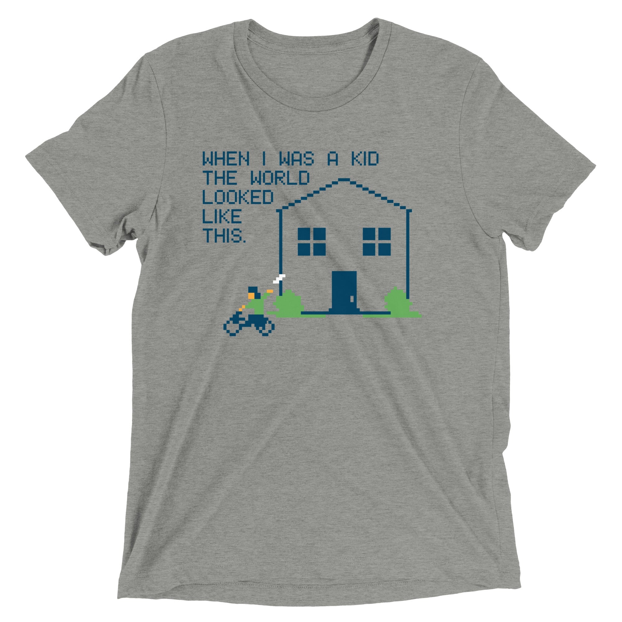 When I Was A Kid The World Men's Tri-Blend Tee