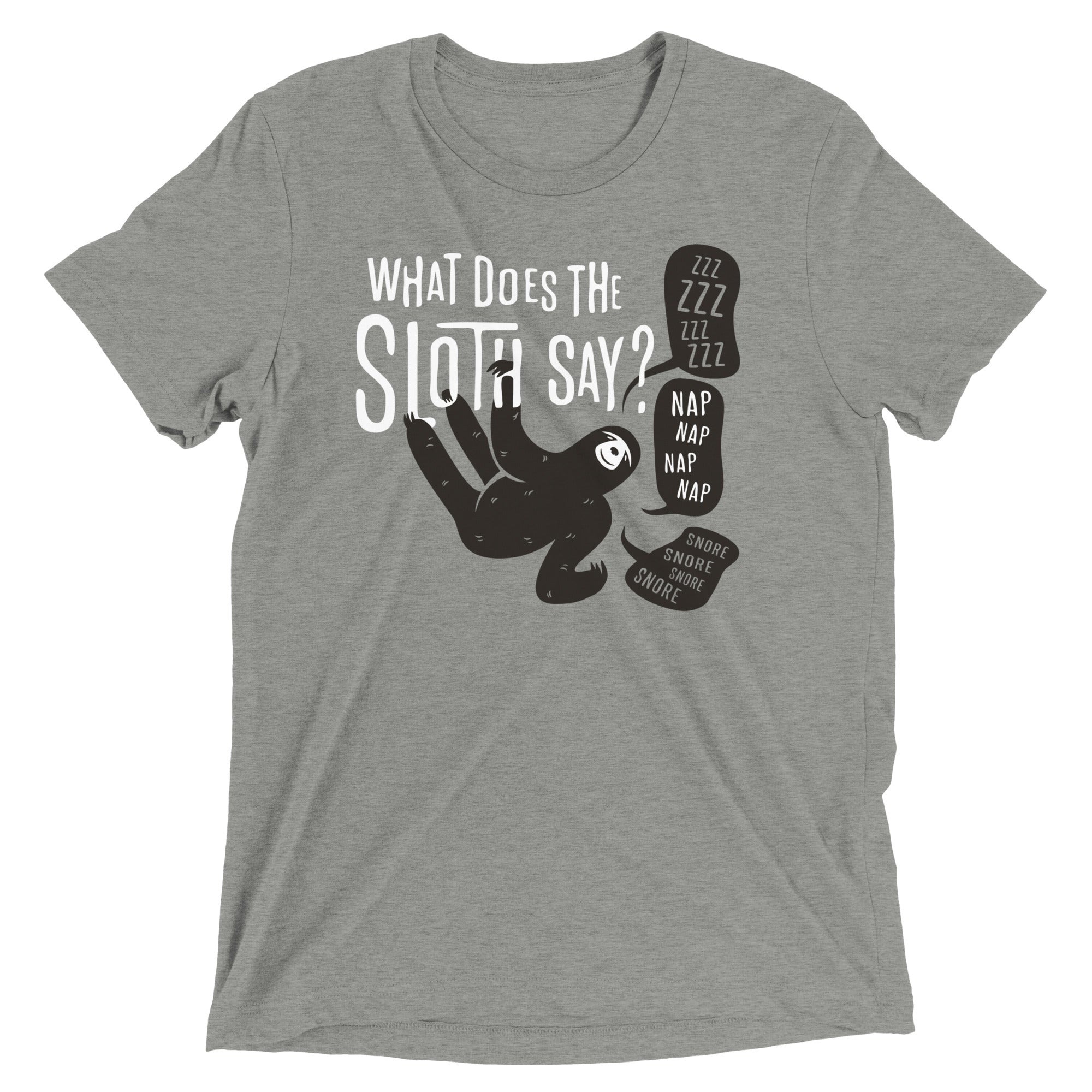 What Does The Sloth Say? Men's Tri-Blend Tee