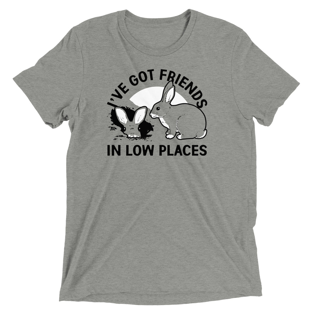 I've Got Friends In Low Places Men's Tri-Blend Tee