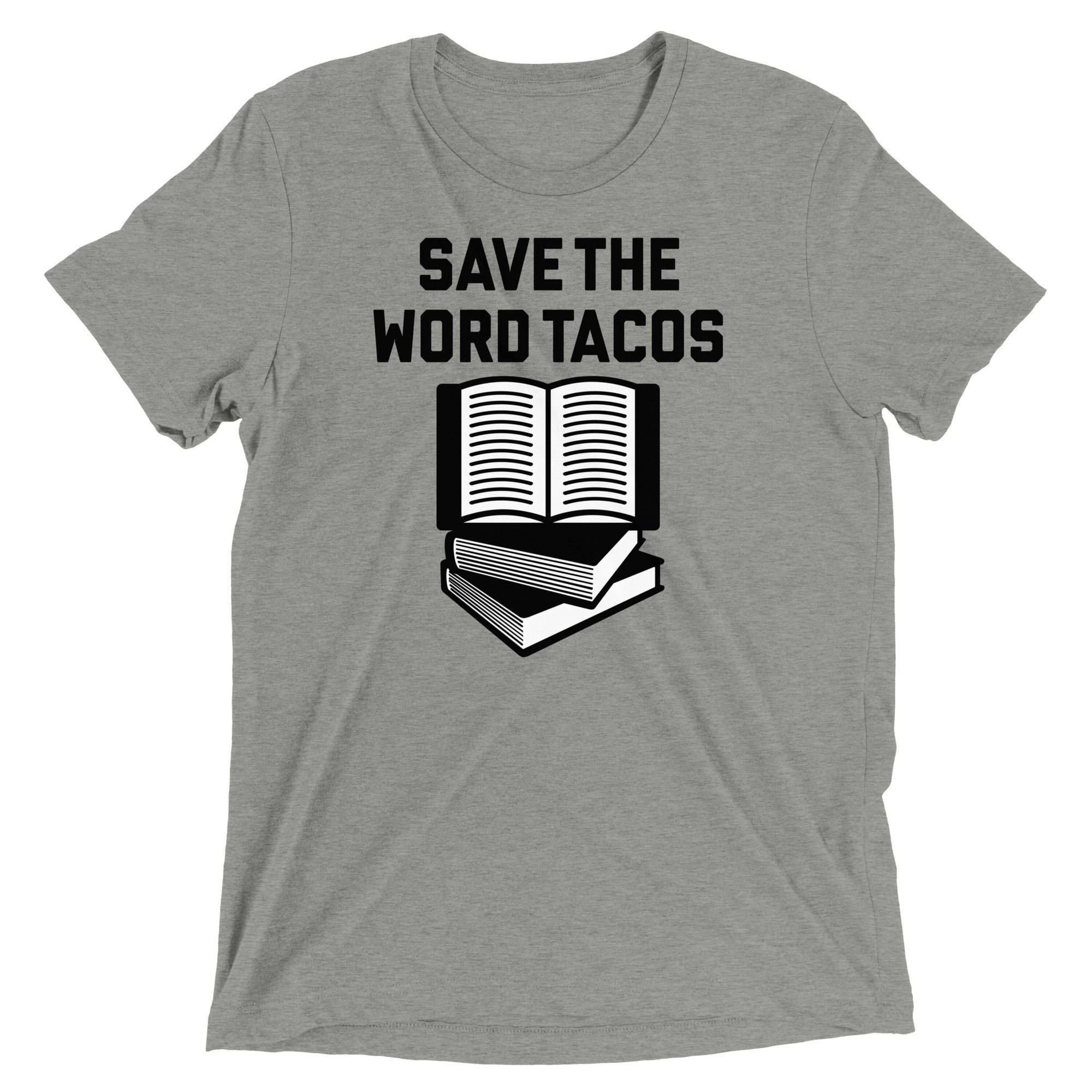 Save The Word Tacos Men's Tri-Blend Tee