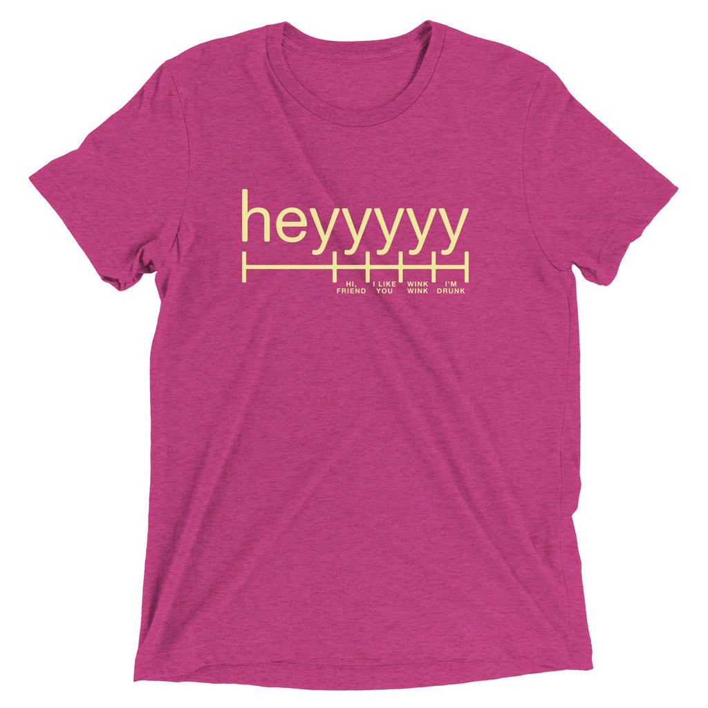 Heyyyyy Men's Tri-Blend Tee