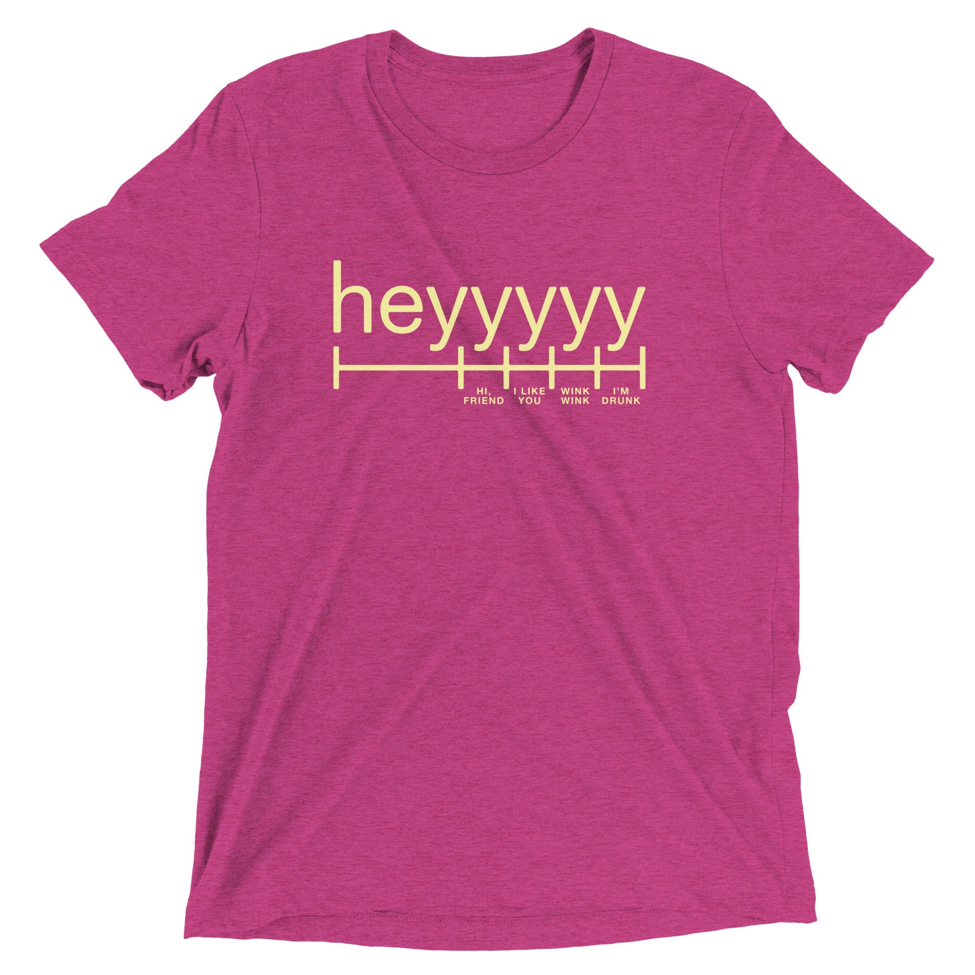Heyyyyy Men's Tri-Blend Tee
