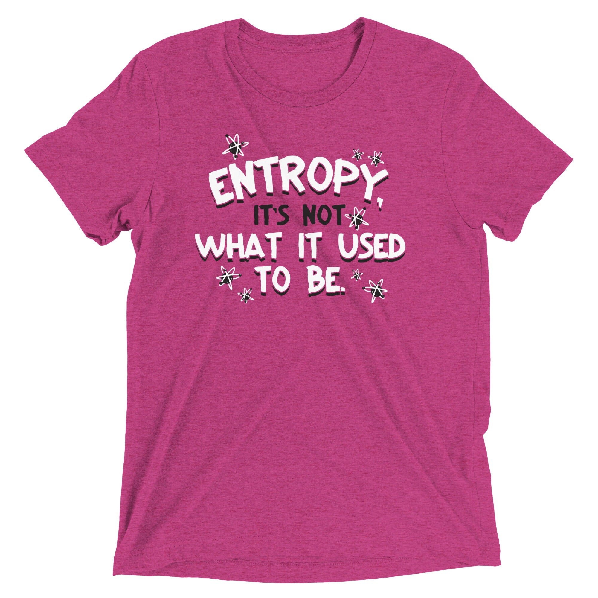 Entropy, It's Not What It Used To Be Men's Tri-Blend Tee