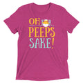 Oh For Peeps Sake Men's Tri-Blend Tee