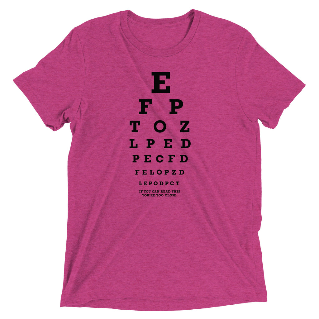 Too Close Eye Chart Men's Tri-Blend Tee