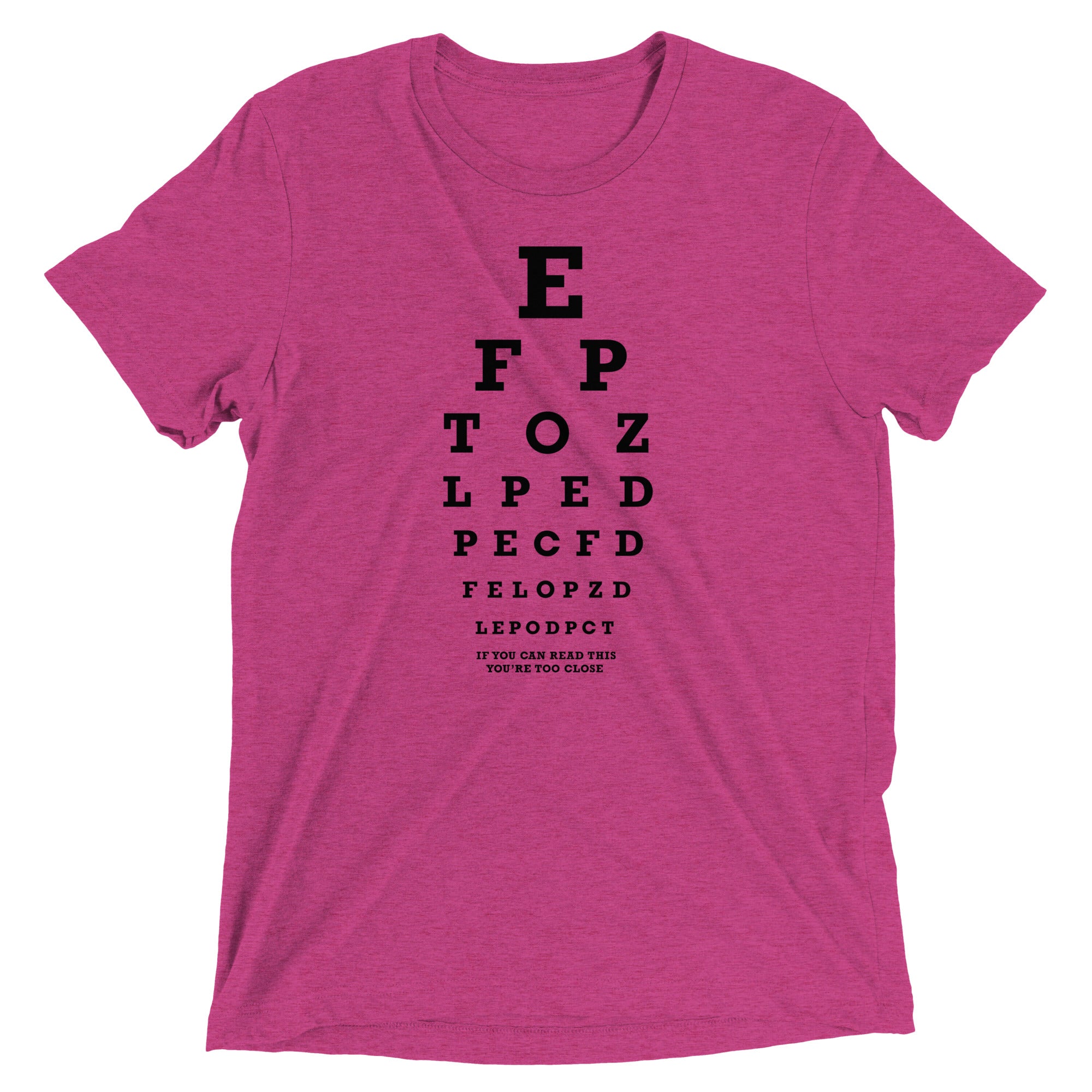 Too Close Eye Chart Men's Tri-Blend Tee
