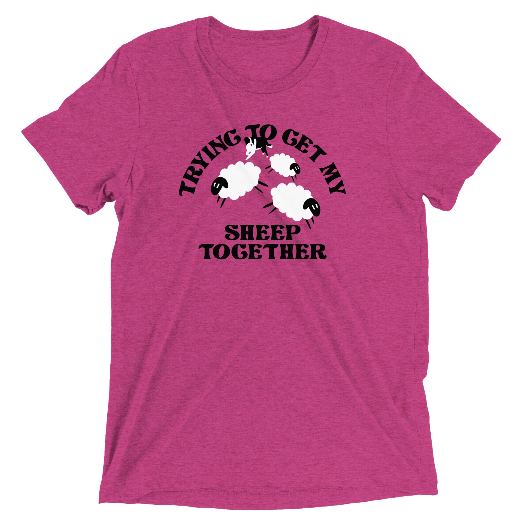 Trying To Get My Sheep Together Men's Tri-Blend Tee