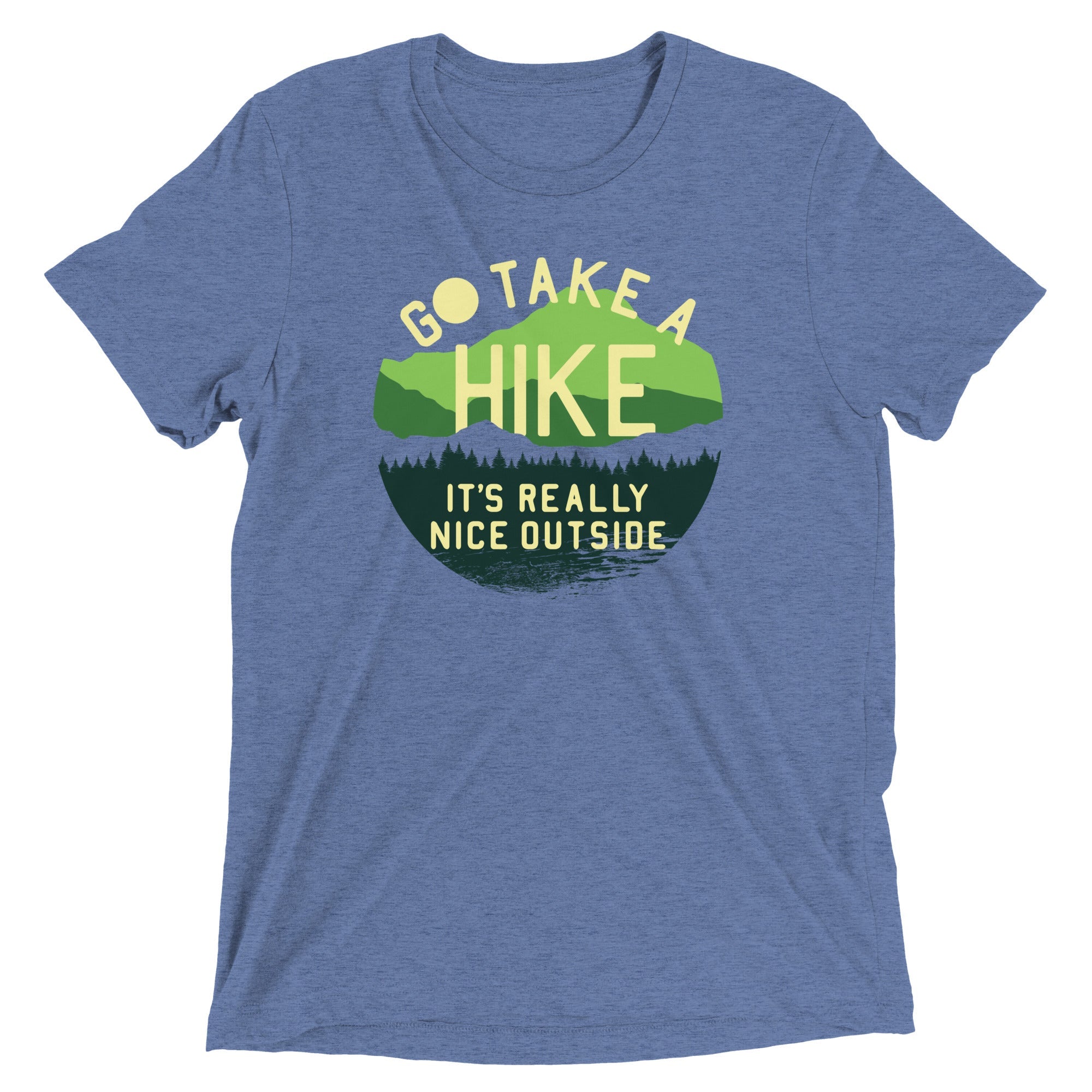 Go Take A Hike Men's Tri-Blend Tee