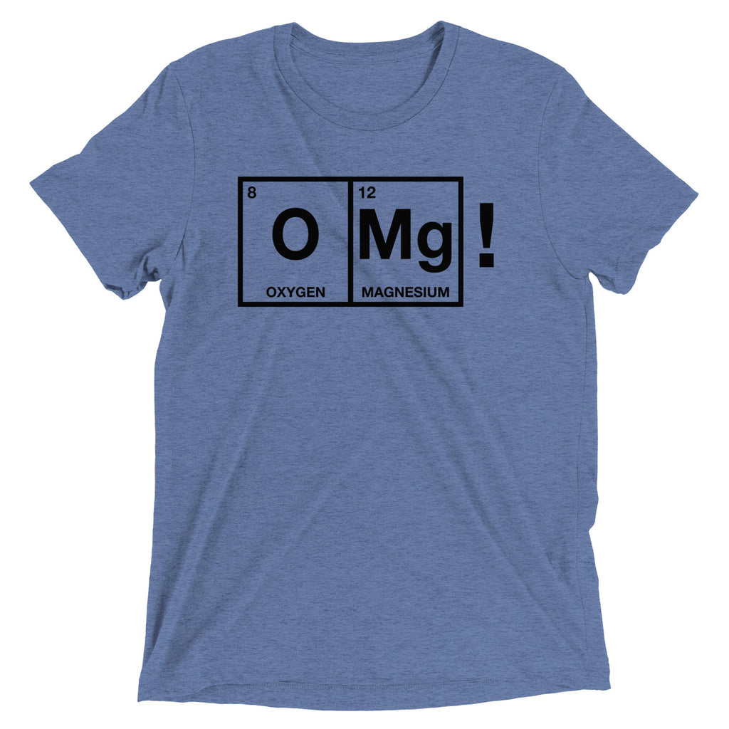 OMg! Men's Tri-Blend Tee