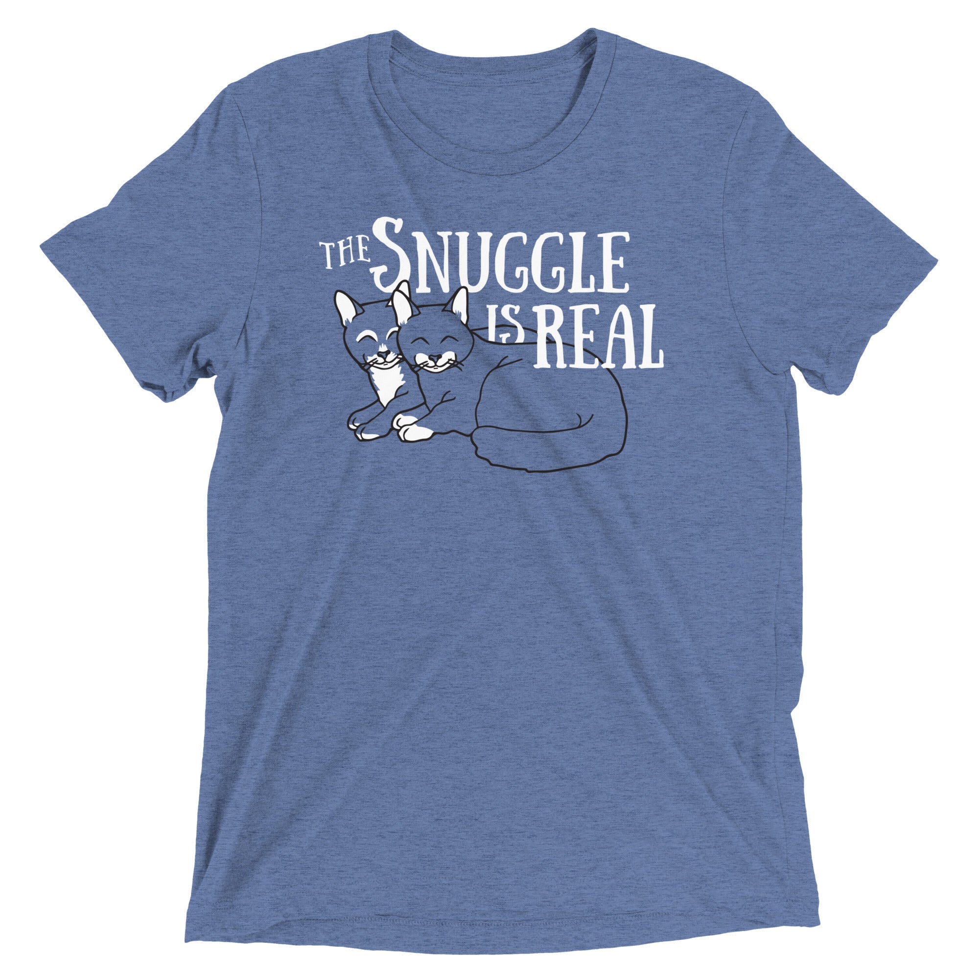 The Snuggle Is Real Men's Tri-Blend Tee