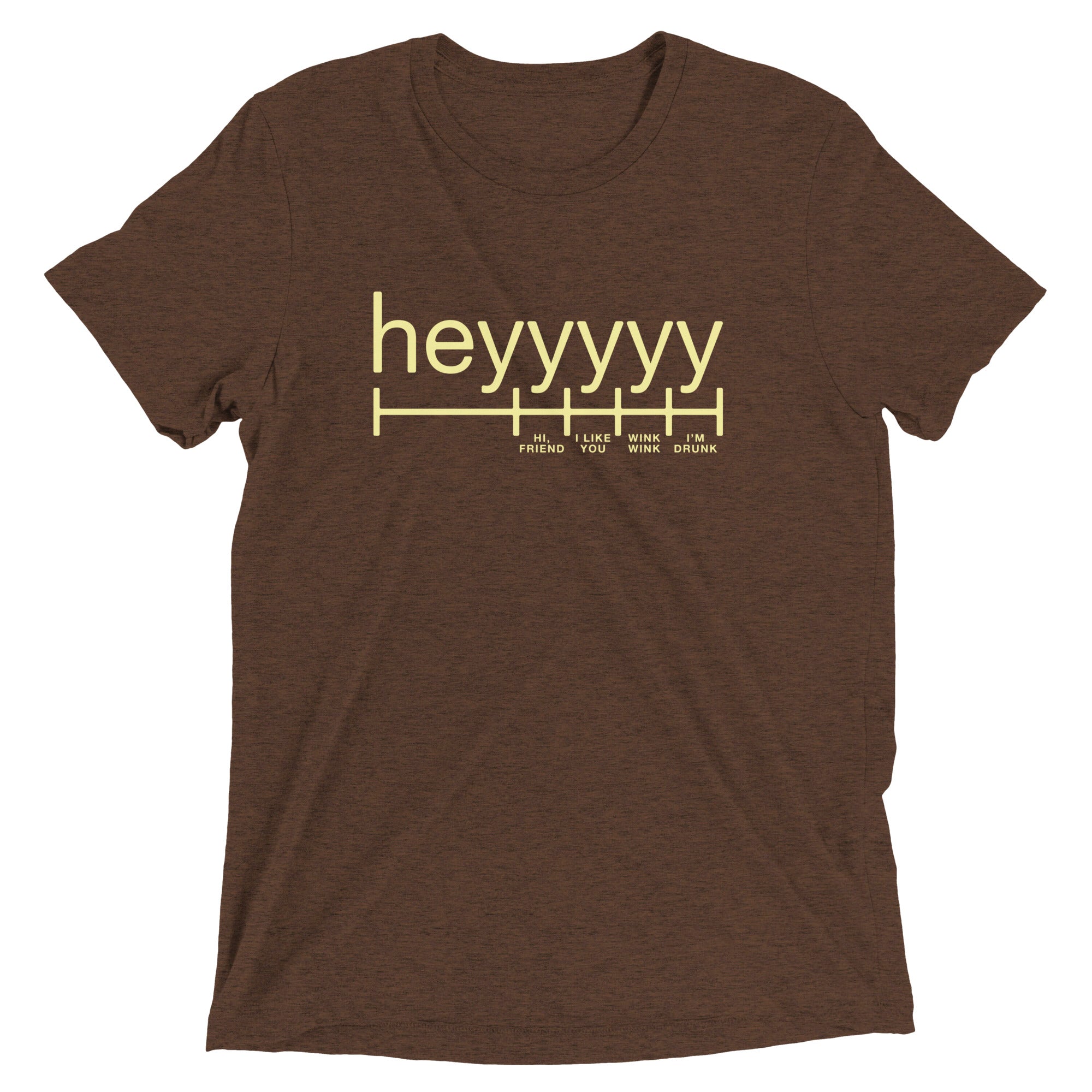 Heyyyyy Men's Tri-Blend Tee
