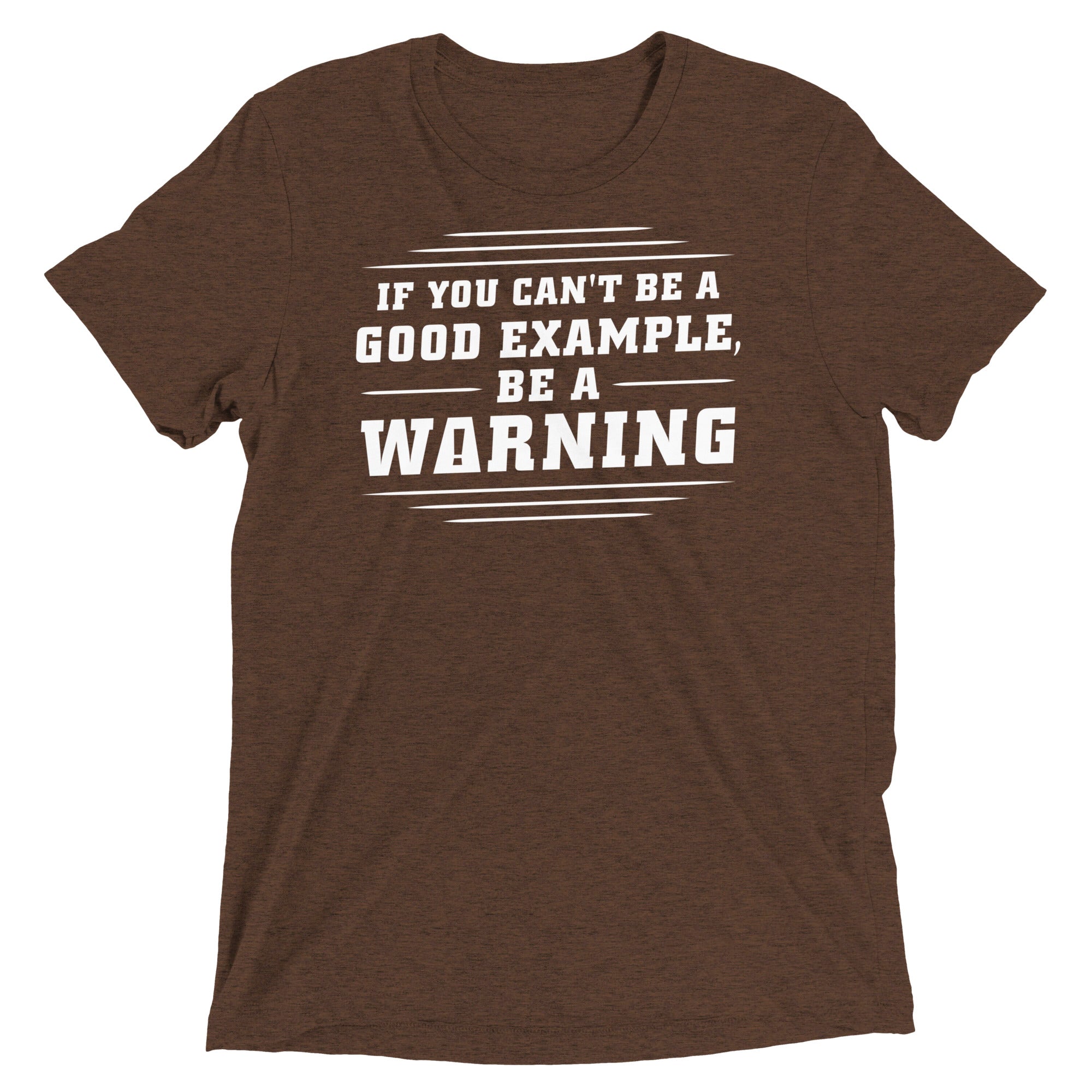 Be A Warning Men's Tri-Blend Tee