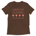 I Need My Glasses Men's Tri-Blend Tee