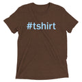 Hashtag T-Shirt Men's Tri-Blend Tee