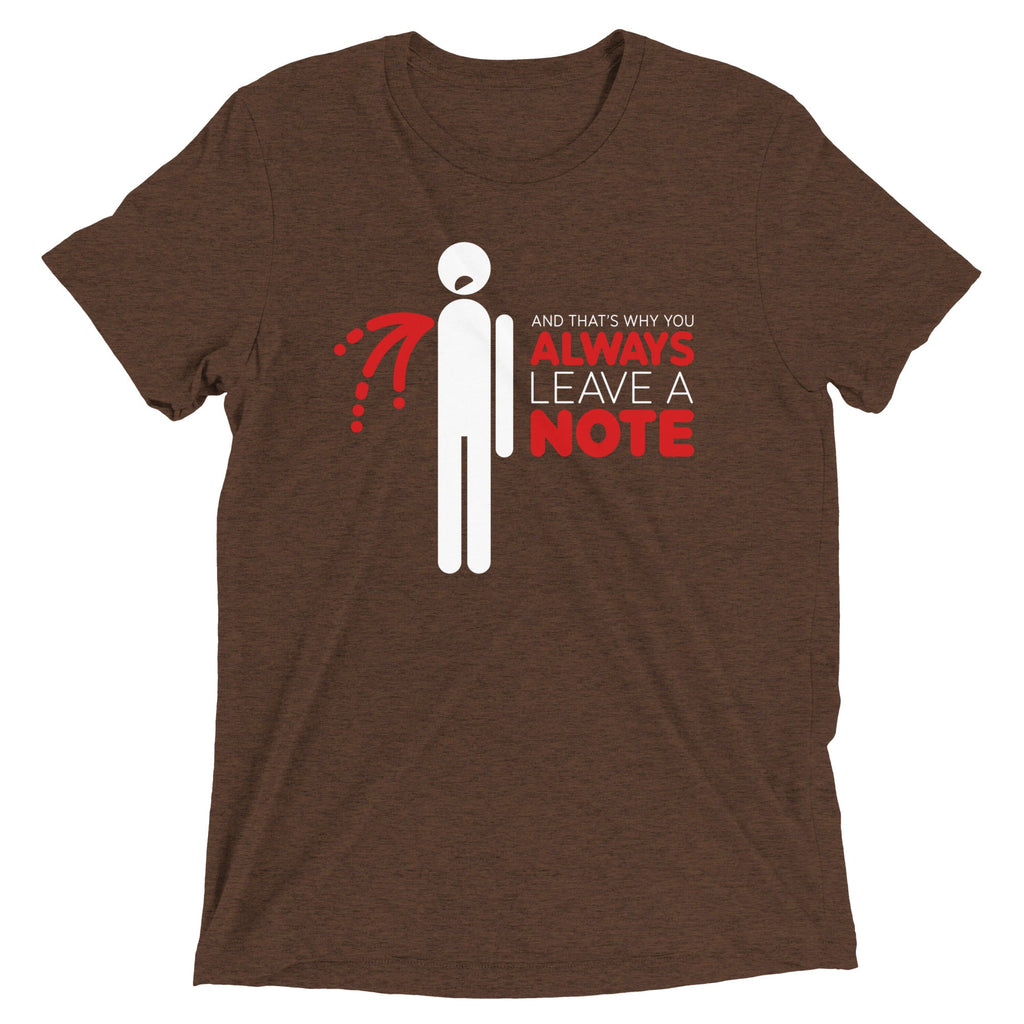 Always Leave A Note Men's Tri-Blend Tee