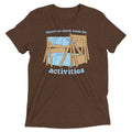 There's So Much Room Men's Tri-Blend Tee