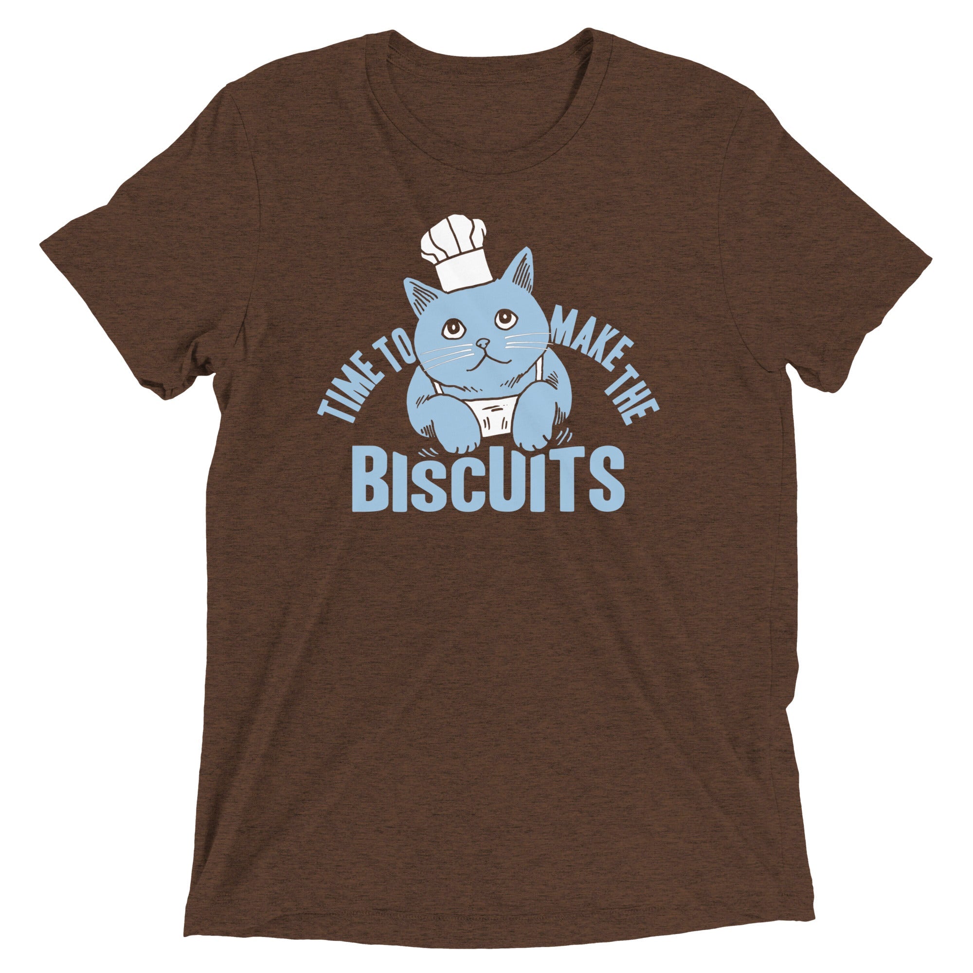 Time To Make The Biscuits Men's Tri-Blend Tee