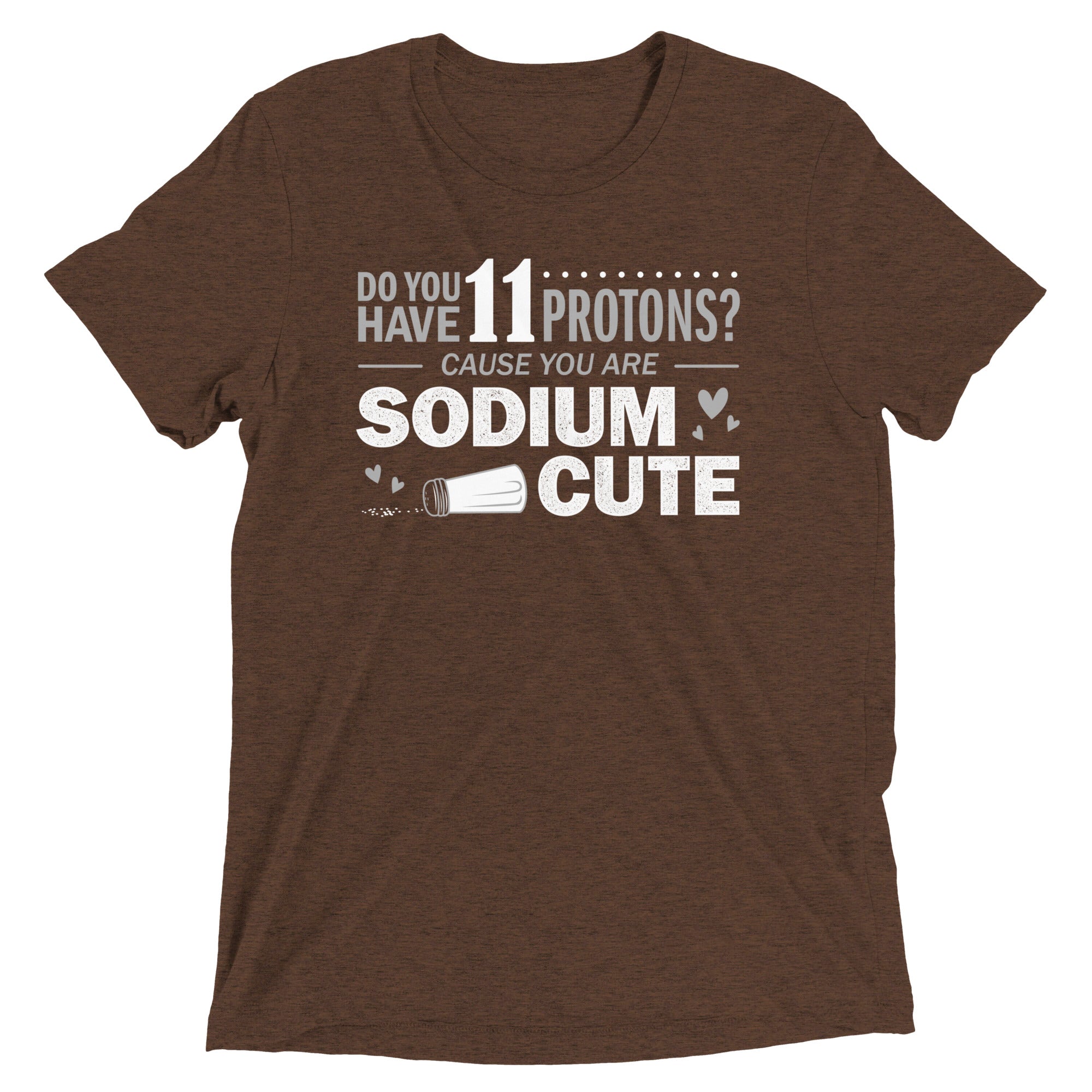 Do You Have 11 Protons? Men's Tri-Blend Tee