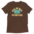 Wake Me When The Food's Here Men's Tri-Blend Tee