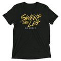 Sweep The Leg Men's Tri-Blend Tee