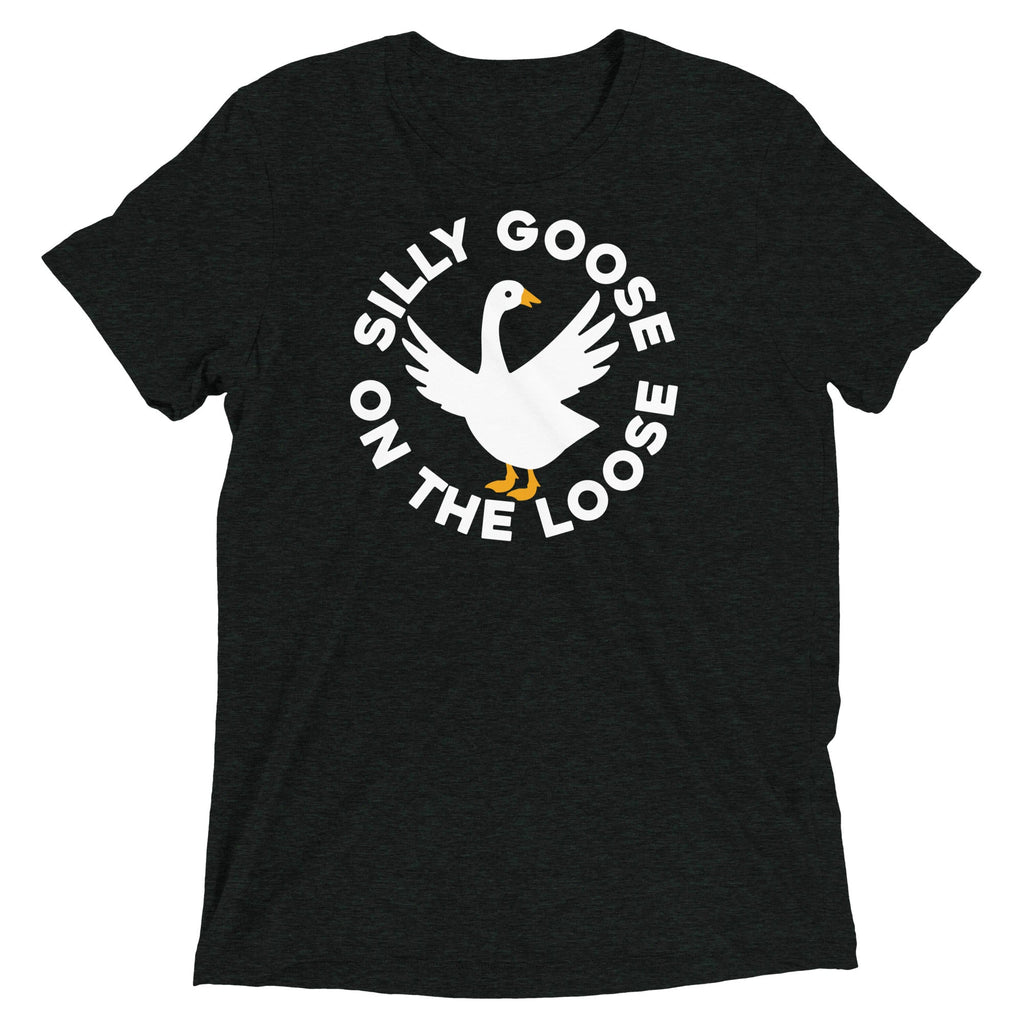Silly Goose On The Loose Men's Tri-Blend Tee