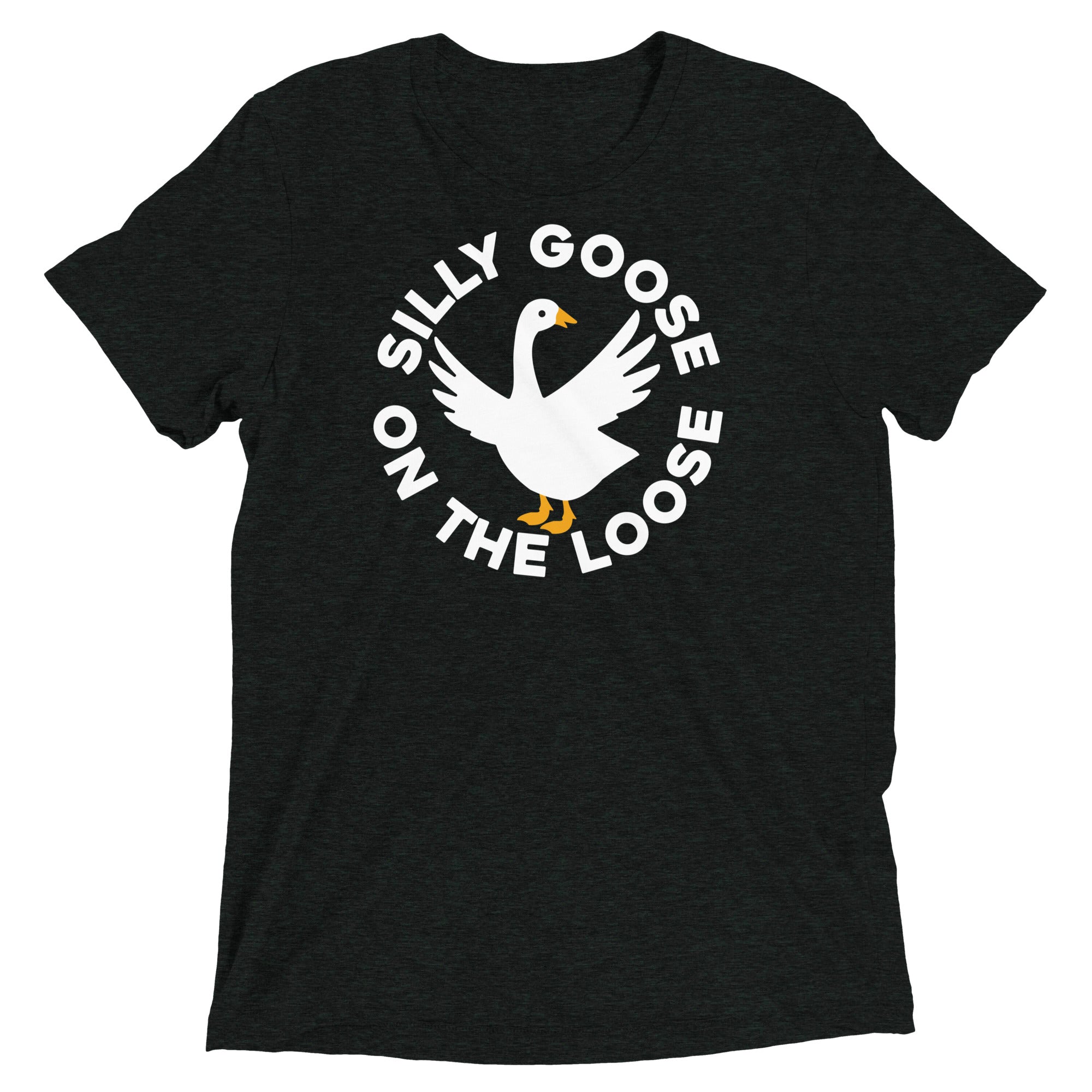 Silly Goose On The Loose Men's Tri-Blend Tee