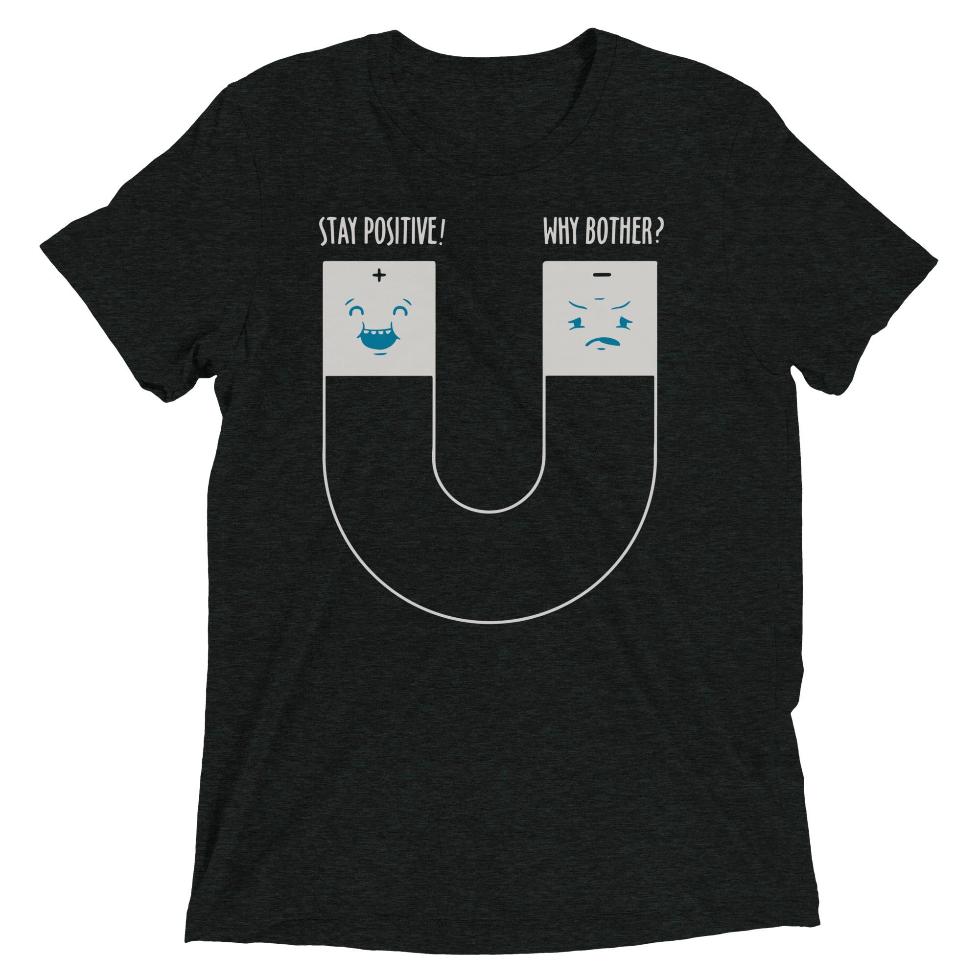 Stay Positive Men's Tri-Blend Tee