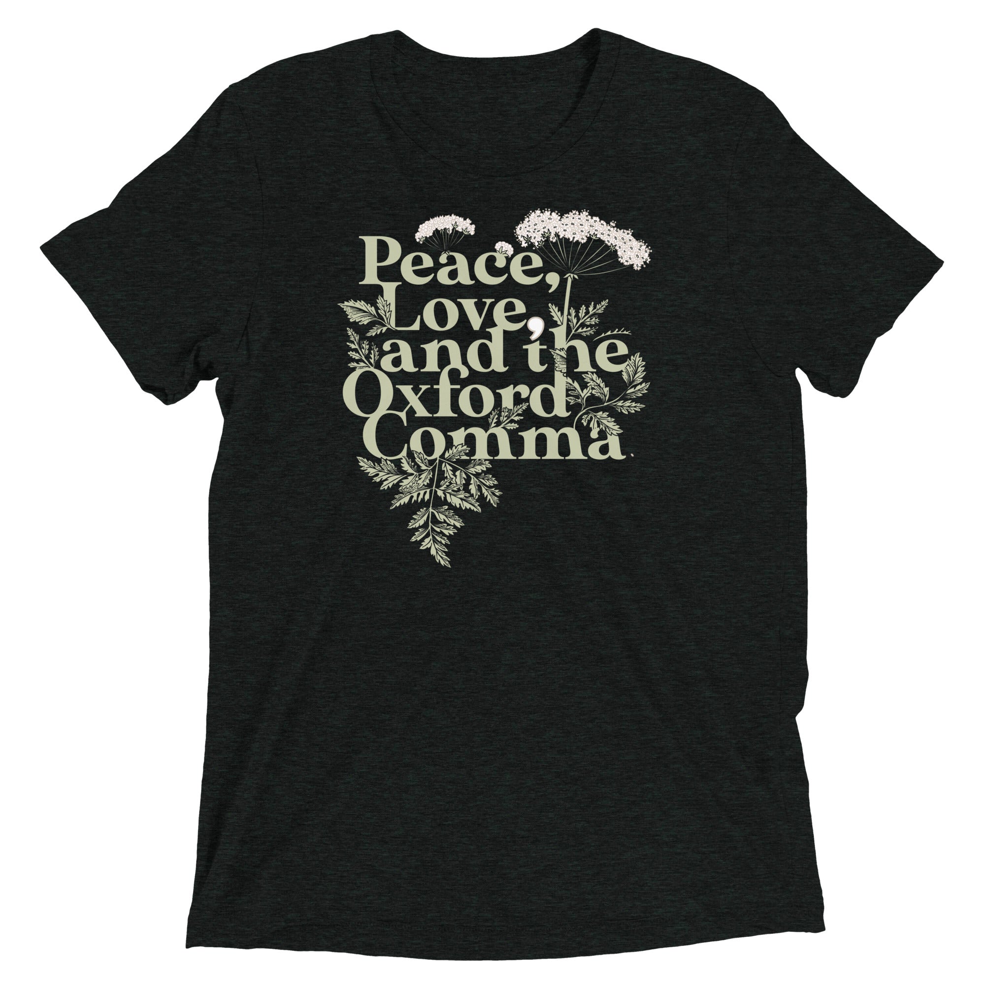 Peace, Love, And The Oxford Comma Men's Tri-Blend Tee