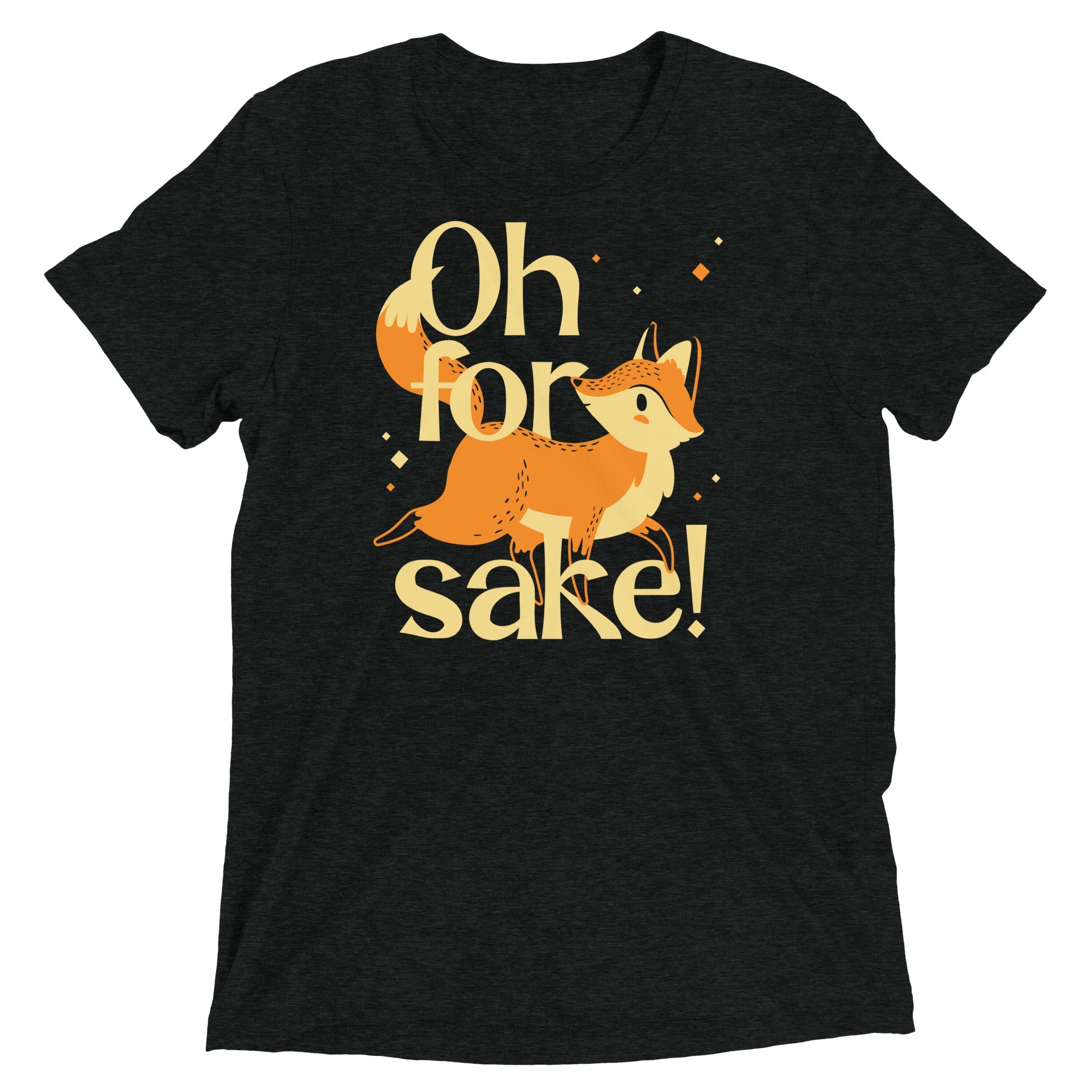 Oh For Fox Sake! Men's Tri-Blend Tee