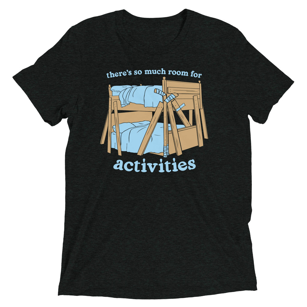 There's So Much Room Men's Tri-Blend Tee