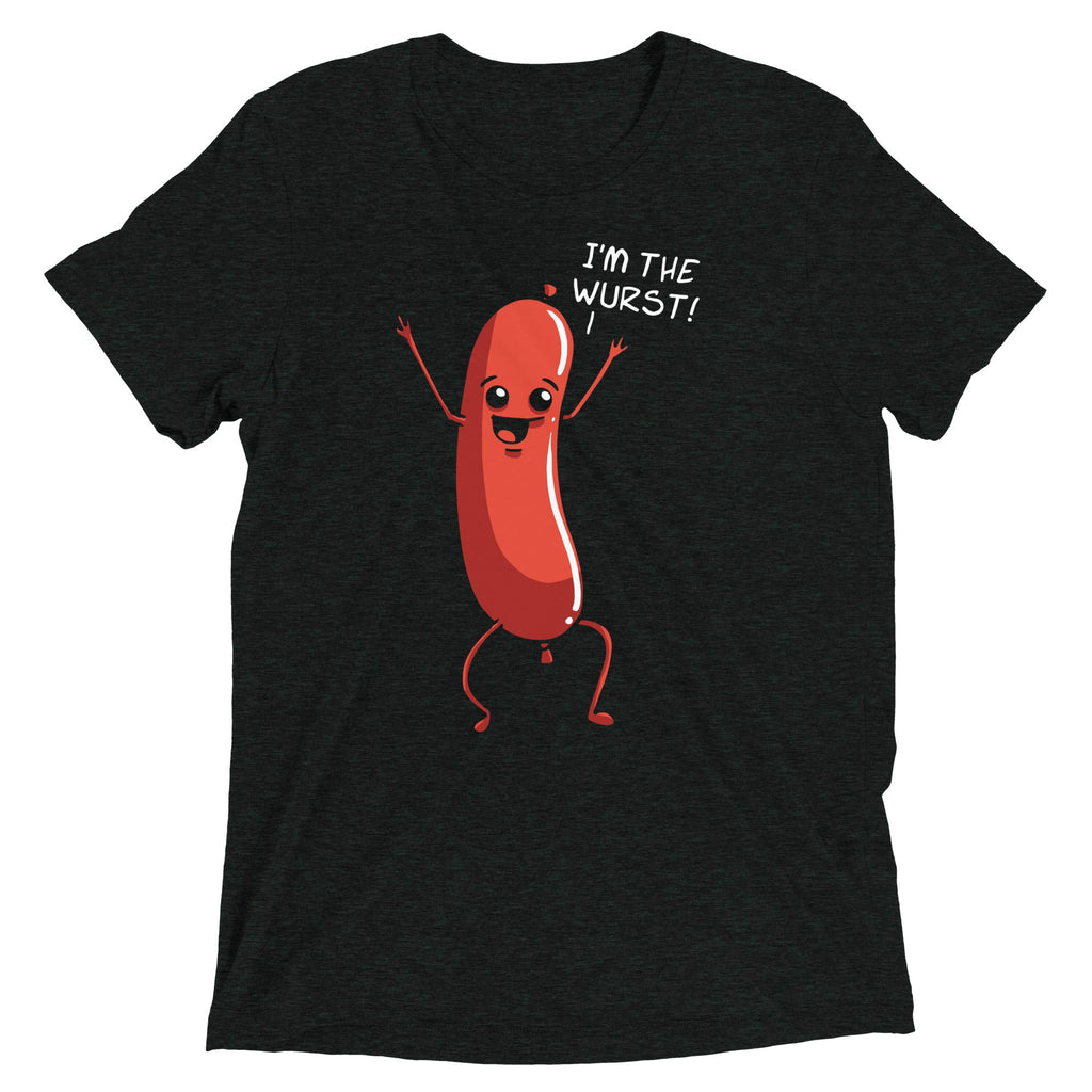 I'm The Wurst Men's Tri-Blend Tee