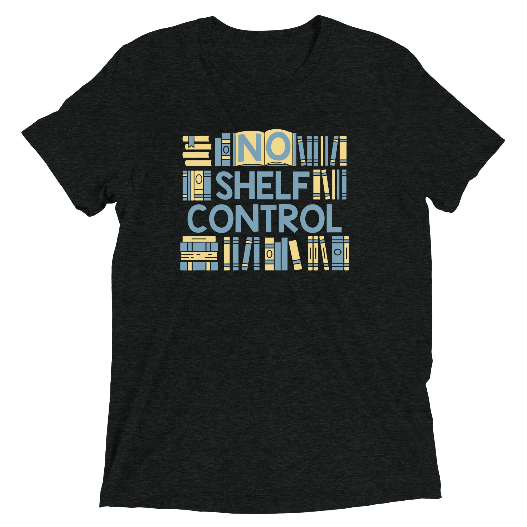 No Shelf Control Men's Tri-Blend Tee