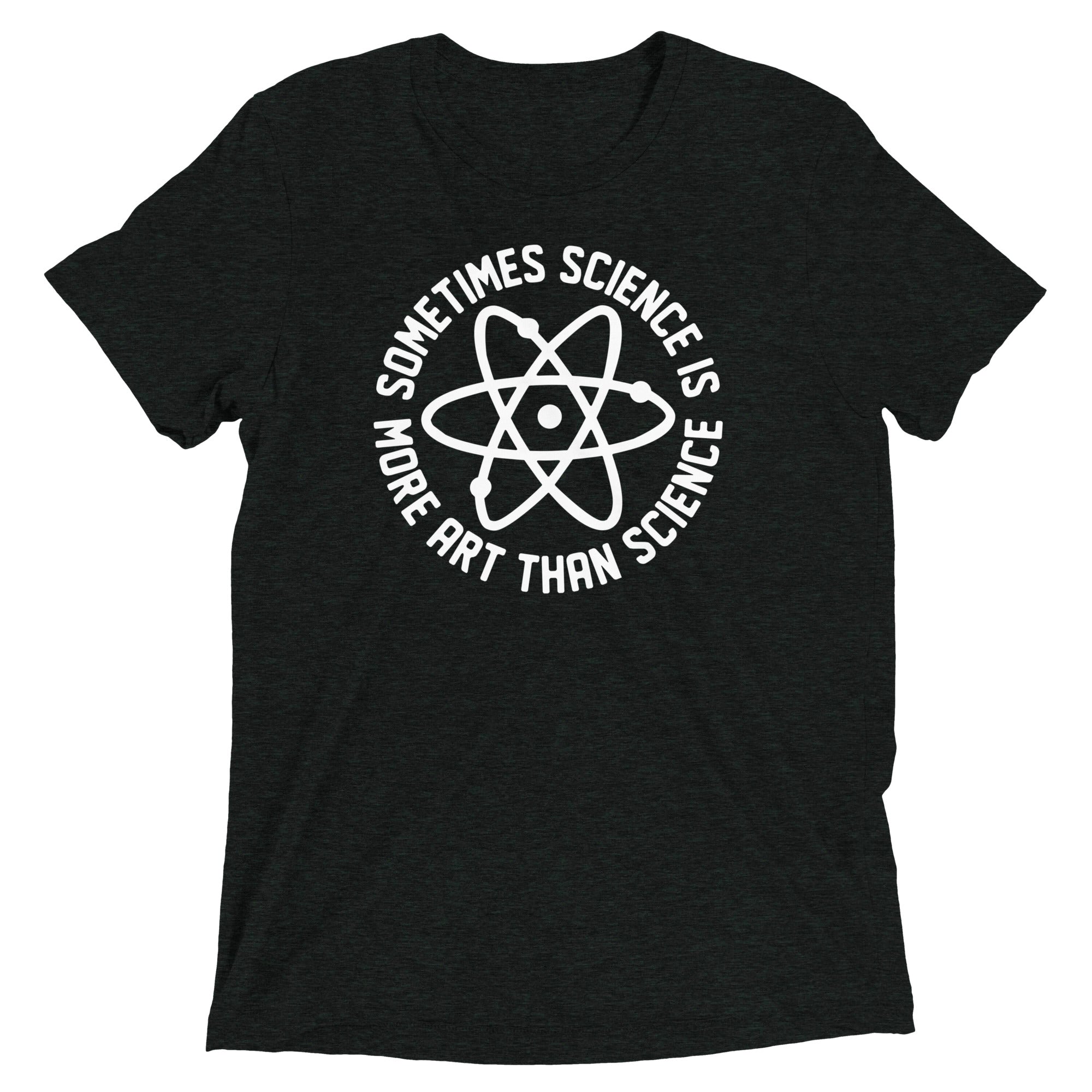 More Art Than Science Men's Tri-Blend Tee