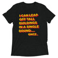Tall Buildings In A Single Bound Men's Tri-Blend Tee