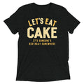 Let's Eat Cake Men's Tri-Blend Tee