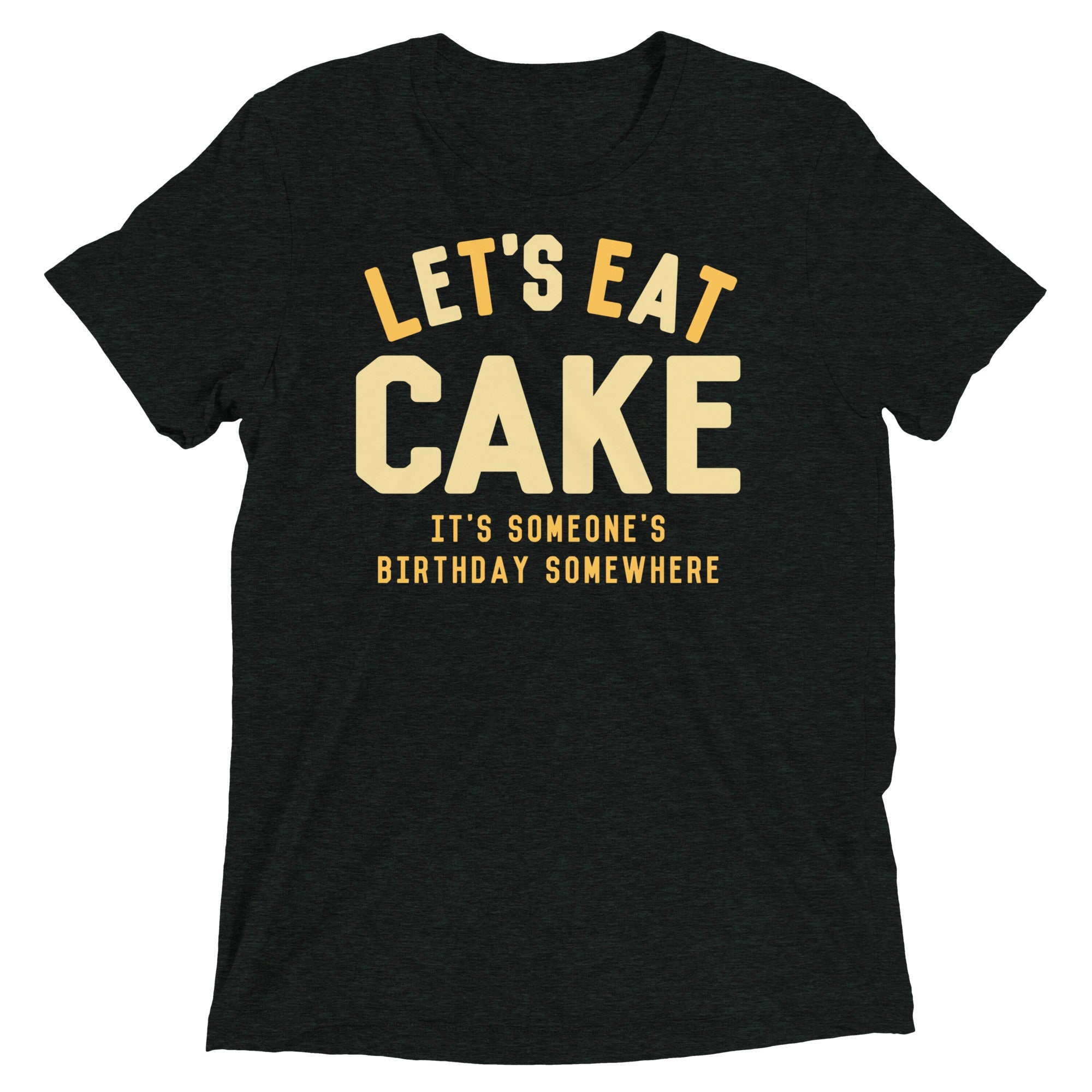 Let's Eat Cake Men's Tri-Blend Tee